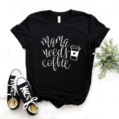 Mama Needs Coffee T-Shirt - Our Baby Nursery
